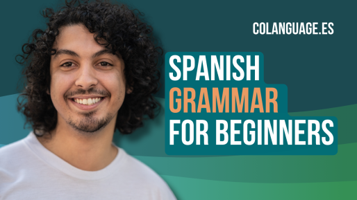 Learn Spanish grammar - basic lessons for beginners